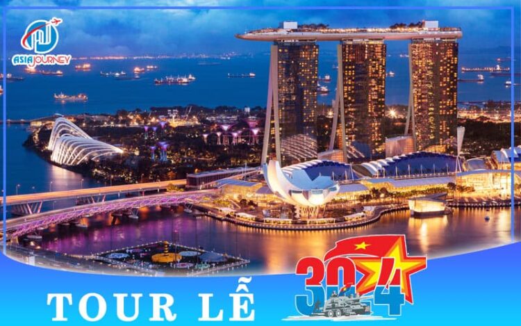 Tour du lịch Singapore - Lễ 30/4 - 4N3Đ