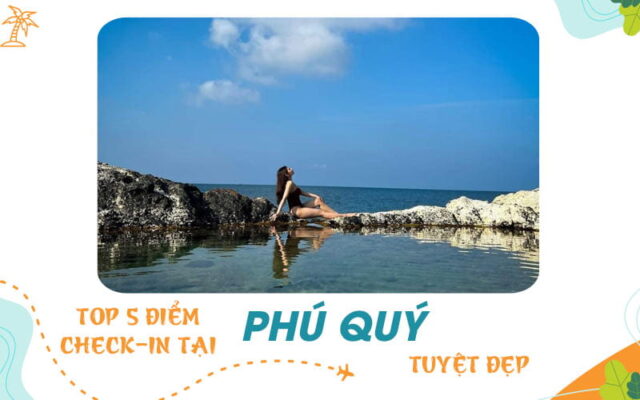 Thỏa đam mê chụp ảnh với top 5 điểm check-in tại Phú Quý