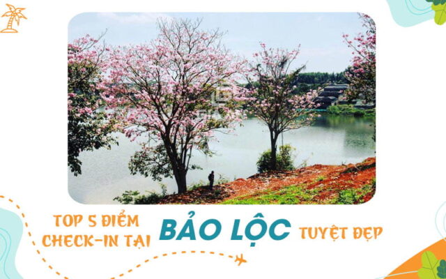 Top 5 điểm check-in tại Bảo Lộc nên tới