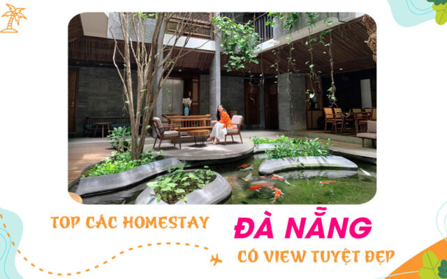 Top các homestay Đà Nẵng đẹp và thu hút khách nhất