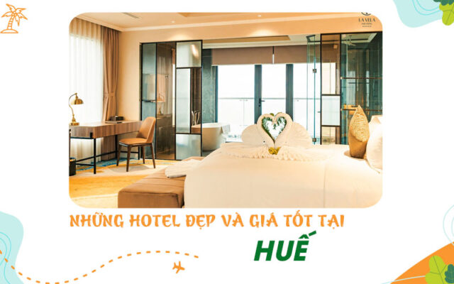 Các hotel Huế đẹp và dịch vụ tốt